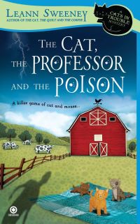 Book Cover for The Cat, the Professor, and the Poison by Leann Sweeney, Copyright Paperback Collection Library of Congress