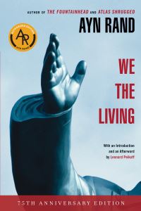 Book Cover for We the Living (75Th-Anniversary Deluxe Edition) by Ayn Rand