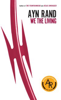 Book Cover for We the Living (75Th-Anniversary Edition) by Ayn Rand