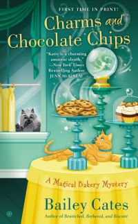 Book Cover for Charms and Chocolate Chips by Bailey Cates, Copyright Paperback Collection Library of Congress
