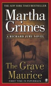 Book Cover for The Grave Maurice by Martha Grimes
