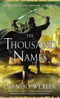 Book Cover for The Thousand Names by Django Wexler