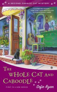 Book Cover for The Whole Cat and Caboodle by Sofie Ryan, Copyright Paperback Collection Library of Congress