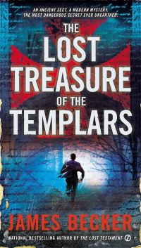 Book Cover for The Lost Treasure of the Templars by James Becker, Copyright Paperback Collection Library of Congress