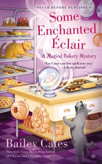 Book Cover for Some Enchanted Éclair by Bailey Cates, Copyright Paperback Collection Library of Congress