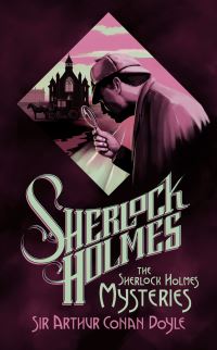 Book Cover for The Sherlock Holmes Mysteries by Arthur Conan Doyle