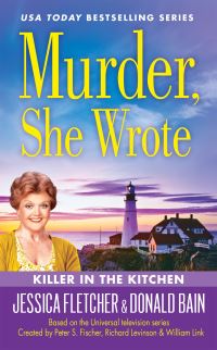 Book Cover for Killer in the Kitchen by Jessica Fletcher, Donald Bain