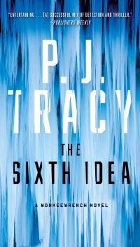 Book Cover for The Sixth Idea by P J Tracy