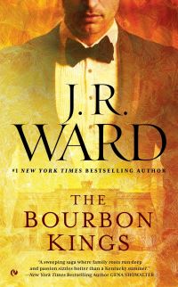 Book Cover for The Bourbon Kings by JR Ward