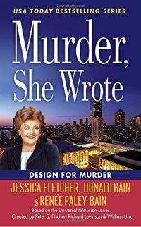 Book Cover for Design for Murder by Jessica Fletcher, Donald Bain, Renée Paley-Bain