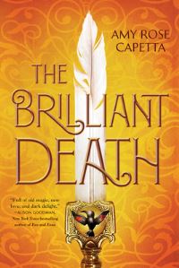 Book Cover for The Brilliant Death by A R Capetta