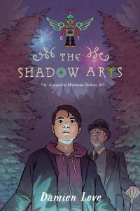 Book Cover for The Shadow Arts by Damien Love