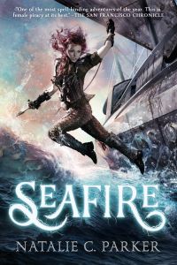Book Cover for Seafire by Natalie C. Parker