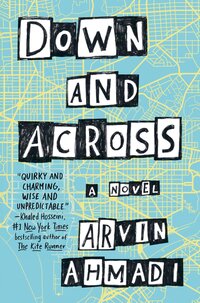 Book Cover for Down and Across by Arvin Ahmadi