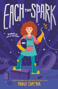 Book Cover for Each Tiny Spark by Pablo Cartaya