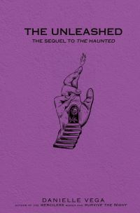 Book Cover for The Unleashed by Danielle Vega