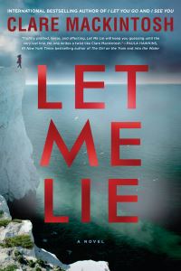 Book Cover for Let Me Lie by Clare Mackintosh