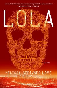 Book Cover for Lola by Melissa Scrivner Love