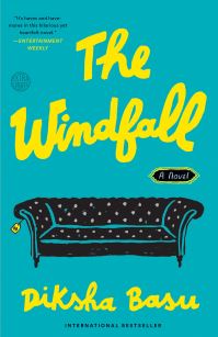 Book Cover for The Windfall by Diksha Basu