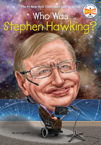 Book Cover for Who Was Stephen Hawking? by Jim Gigliotti