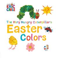 Book Cover for The Very Hungry Caterpillar's Easter Colors by Eric Carle