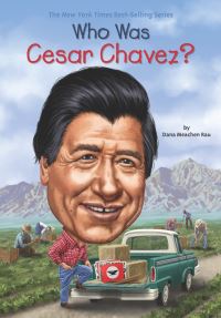 Book Cover for Who Was Cesar Chavez? by Dana Meachen Rau, Who HQ