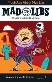 Book Cover for Much Ado About Mad Libs by DW McCann, Mad Libs