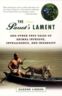 Book Cover for The Parrot's Lament by Eugene Linden
