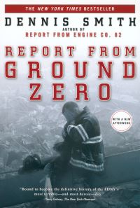 Book Cover for Report from Ground Zero by Dennis Smith
