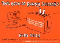 Book Cover for The Book of Bunny Suicides by Andy Riley