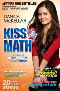 Book Cover for Kiss My Math by Danica McKellar