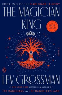 Book Cover for The Magician King by Lev Grossman