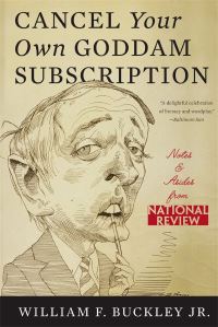 Book Cover for Cancel Your Own Goddamn Subscription by William F Buckley