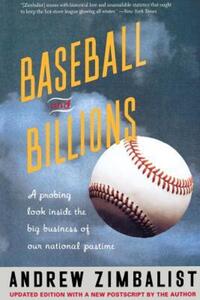 Book Cover for Baseball And Billions by Andrew Zimbalist