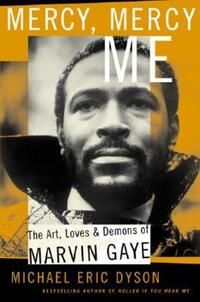 Book Cover for Mercy, Mercy Me by Michael Eric Dyson
