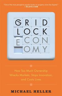 Book Cover for The Gridlock Economy by Michael Heller