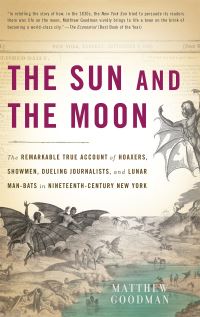 Book Cover for The Sun and the Moon by Matthew Goodman
