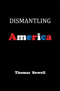 Book Cover for Dismantling America by Thomas Sowell