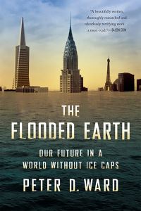 Book Cover for The Flooded Earth by Peter Ward
