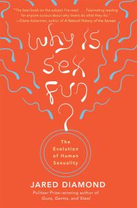Book Cover for Why Is Sex Fun? by Jared M Diamond