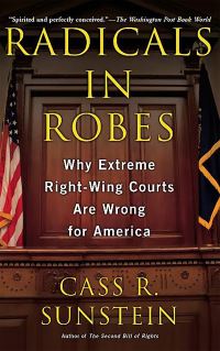 Book Cover for Radicals in Robes by Cass R Sunstein