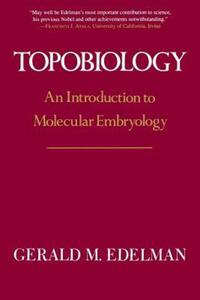 Book Cover for Topobiology by Gerald Edelman
