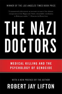 Book Cover for The Nazi Doctors by Robert Jay Lifton