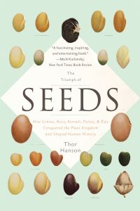 Book Cover for The Triumph of Seeds by Thor Hanson