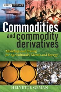 Book Cover for Commodities and Commodity Derivatives by Hélyette Geman
