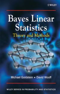 Book Cover for Bayes Linear Statistics by Michael Goldstein, David Wooff