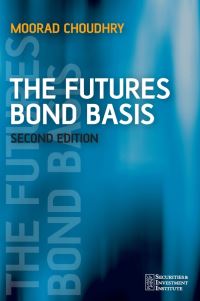 Book Cover for The Futures Bond Basis by Moorad Choudhry