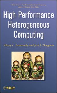 Book Cover for High-Performance Heterogeneous Computing by Alexey Lastovetsky, J J Dongarra