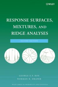 Book Cover for Response Surfaces, Mixtures, and Ridge Analyses by George E. P. Box, Norman Richard Draper
