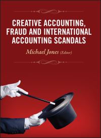 Book Cover for Creative Accounting, Fraud and International Accounting Scandals by Michael Jones